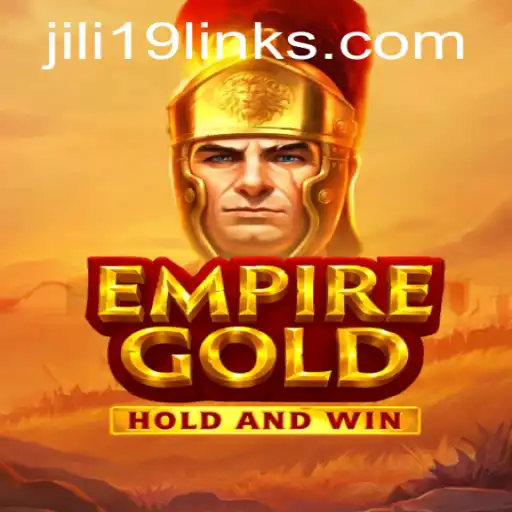 EmpireGold: Exploring the Innovative Gaming Experience with Jili19