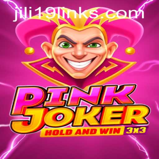 Discovering Pinkjoker: A Dive into the Exciting World of Jili19